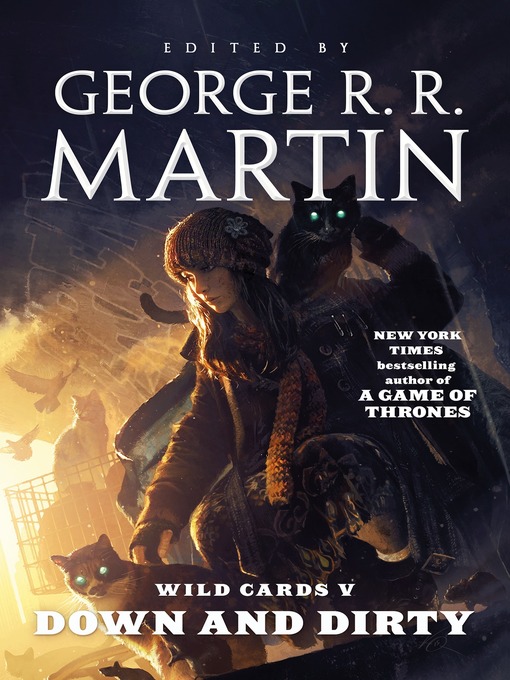 Title details for Down and Dirty by George R. R. Martin - Available